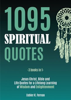 1095 Spiritual Quotes (eBook, ePUB) - Fernao, Xabier K.