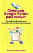 Cómo usar Google Forms para evaluar... - Bild 1