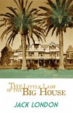 The Little Lady of the Big House (eBook, ePUB)