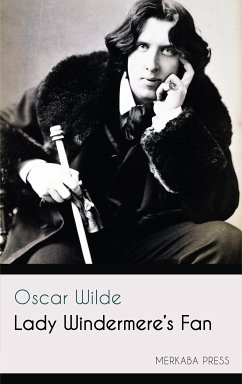 Lady Windermere's Fan (eBook, ePUB) - Wilde, Oscar