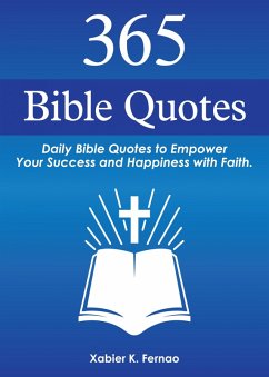 365 Bible Quotes (eBook, ePUB) - Fernao, Xabier K.