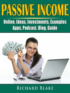 Passive Income (eBook, ePUB) - Blake, Richard