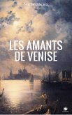 Les Amants de Venise (eBook, ePUB)