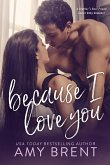 Because I Love You (eBook, ePUB)