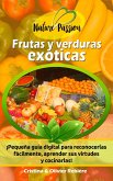 Frutas y verduras exóticas (eBook, ePUB)