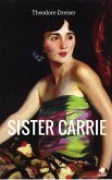 Sister Carrie (eBook, ePUB)