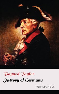 History of Germany (eBook, ePUB) - Taylor, Bayard