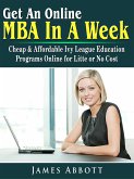 Get An Online MBA In A Week (eBook, ePUB)