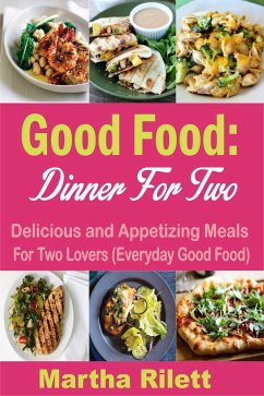 Good Food: Dinner for Two (eBook, ePUB) - Rilett, Martha