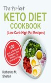 The Perfect Keto Diet Cookbook (eBook, ePUB)