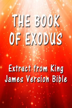 The Book of Exodus (eBook, ePUB) - James, King