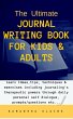 The Ultimate Journal Writing Book for... - Bild 1