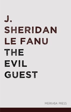 The Evil Guest (eBook, ePUB) - Fanu, J. Sheridan Le