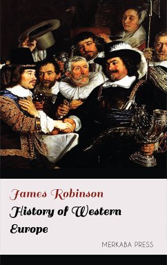 History of Western Europe (eBook, ePUB) - Robinson, James