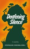 Deafening Silence (eBook, ePUB)