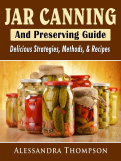 Cover Jar Canning and Preserving Guide (eBook, ePUB)
