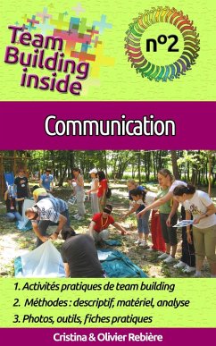 Team Building inside n°2 - Communication (eBook, ePUB) - Rebiere, Cristina; Rebiere, Olivier