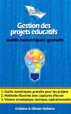 Gestion des projets éducatifs (eBook, ePUB) - Rebiere, Cristina; Rebiere, Olivier