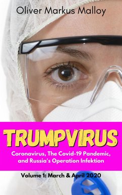 Trumpvirus (eBook, ePUB) - Malloy, Oliver Markus