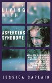 Living With Aspergers Syndrome (eBook, ePUB)
