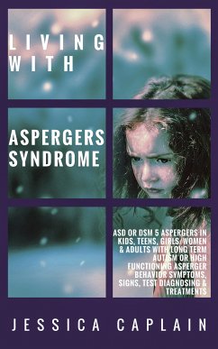 Living With Aspergers Syndrome (eBook, ePUB) - Caplain, Jessica