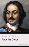 Peter the Great (eBook, ePUB)