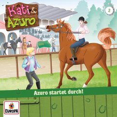 Folge 02: Azuro startet durch (MP3-Download) - Benzing, Anna