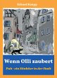 Wenn Olli zaubert (eBook, ePUB) - Bild 1