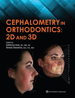 Cephalometry in Orthodontics (eBook, ePUB) - Kula, Katherine; Ghoneima, Ahmed