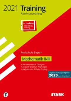 Cover STARK Training Abschlussprüfung Realschule 2021 - Mathematik II/III - Bayern