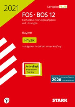 STARK Abiturprüfung FOS/BOS Bayern 2021 - Physik 12. Klasse