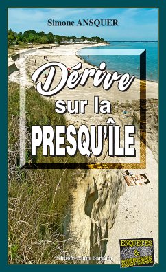 Dérive sur la presqu'île (eBook, ePUB) - Ansquer, Simone