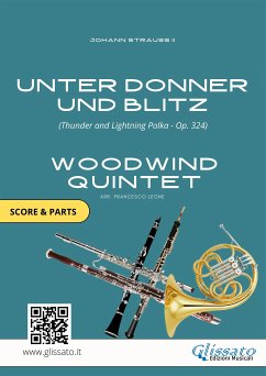 Woodwind Quintet sheet music: Unter Donner und Blitz (score & parts) (fixed-layout eBook, ePUB) - Strauss II, Johann
