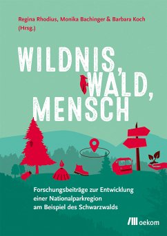 Wildnis, Wald, Mensch (eBook, PDF)
