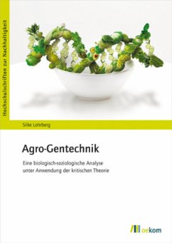 Agro-Gentechnik - Lohrberg, Silke