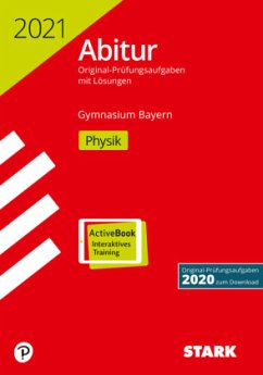STARK Abiturprüfung Bayern 2021 - Physik