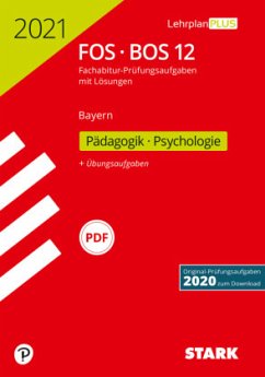STARK Abiturprüfung FOS/BOS Bayern 2021 - Pädagogik/Psychologie 12. Klasse