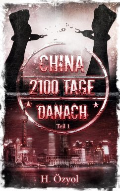 China- 2100 Tage Danach - Özyol, Hamza