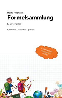 Formelsammlung Mathematik - Heißmann, Mischa
