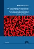Querschnittsanalyse der Determinanten des individuellen Arbeitsangebots unter besonderer Berücksichtigung von Arbeitsmar Querschnittsanalyse der Determinanten des individuellen Arbeitsangebots unter besonderer Berücksichtigung von Arbeitsmar