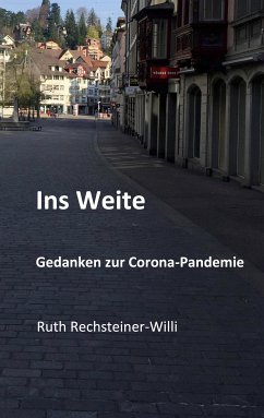 Ins Weite (eBook, ePUB) - Rechsteiner-Willi, Ruth