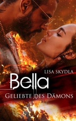Bella - Geliebte des Dämons - Skydla, Lisa