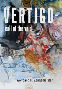 VERTIGO - call of the void - Zangemeister, Wolfgang H.