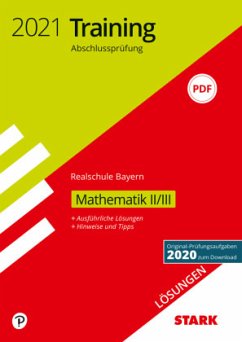 Cover STARK Lösungen zu Training Abschlussprüfung Realschule 2021 - Mathematik II/III - Bayern
