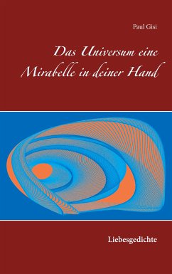Das Universum eine Mirabelle in deiner Hand (eBook, ePUB)