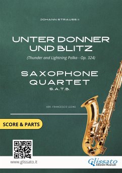 Saxophone Quartet sheet music: Unter Donner und Blitz (score & parts) (fixed-layout eBook, ePUB) - Strauss II, Johann