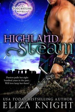 Highland Steam (Touchstone, #1) (eBook, ePUB) - Knight, Eliza