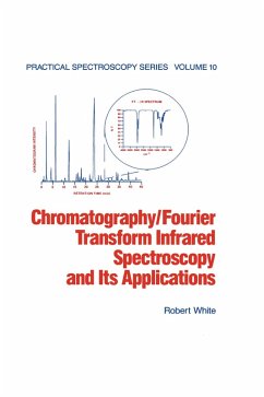 Chromatography/Fourier Transform Infrared Spectroscopy and its Applications (eBook, ePUB) - White, Robert