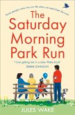 The Saturday Morning Park Run (eBook, ePUB)