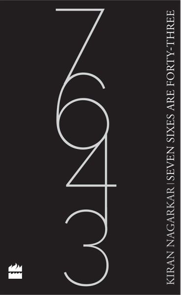 Seven Sixes Are Forty-three (eBook, ePUB) Seven Sixes Are Forty-three (eBook, ePUB)